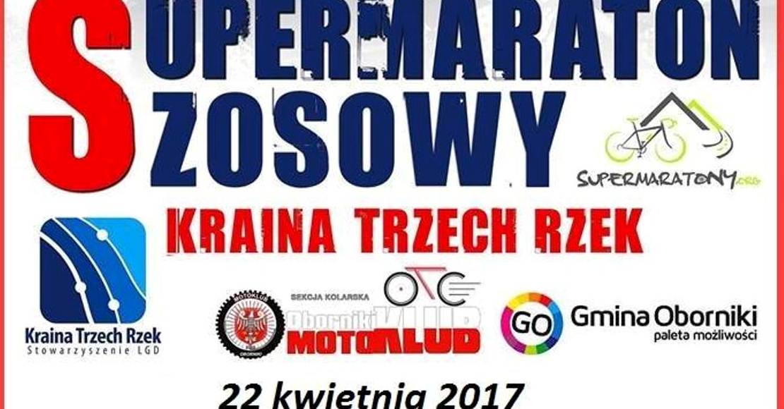 II Supermaraton szosowy Krainy trzech rzek