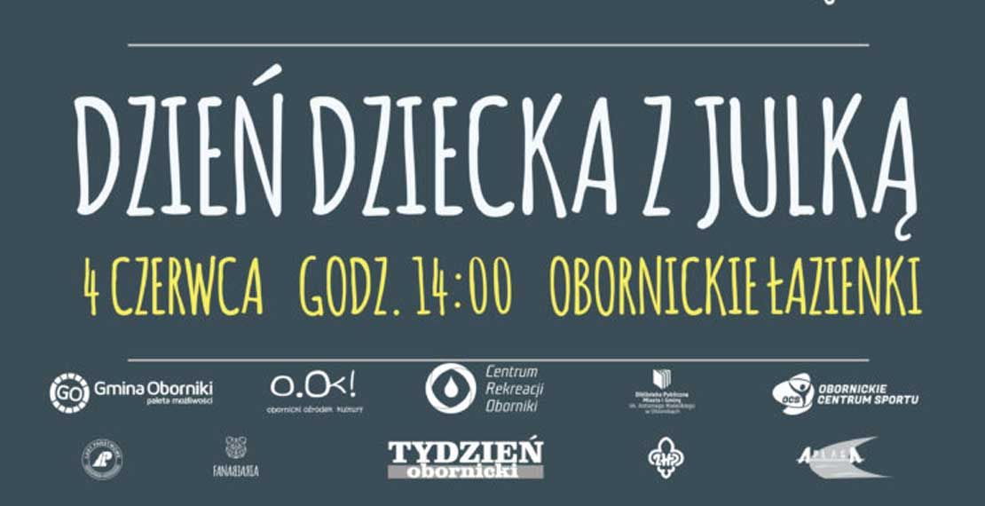 Dzień Dziecka z Julką!